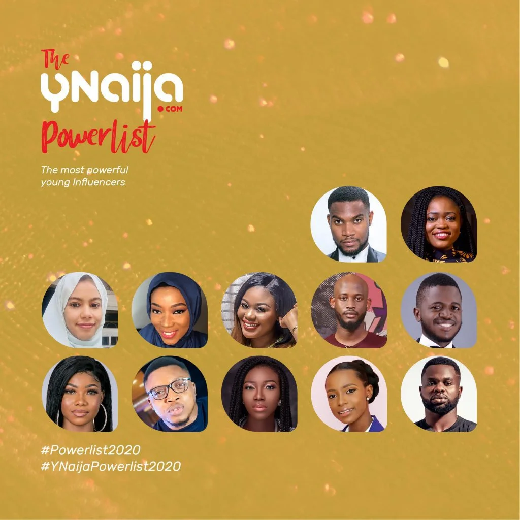 Power list Influencer 13 Tacha, Aproko Doctor and 10 other Influencers who made it to the #YNaijaPowerList 2020