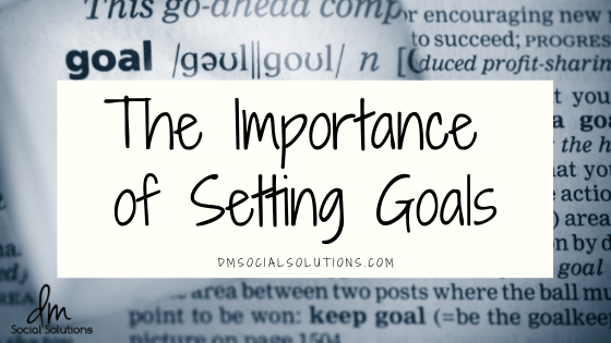 TheImportanceofSettingGoals 8 tips to achieve your personal goal (effective success strategies)