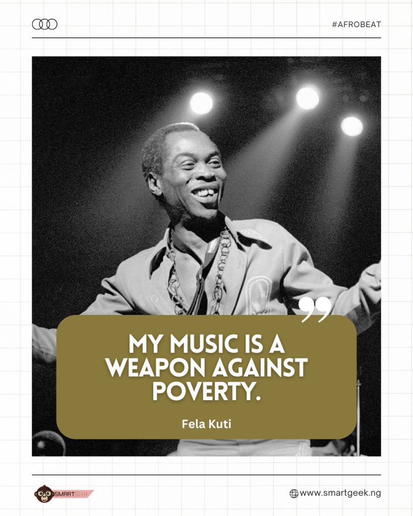 Fela Kuti strongly believed in the transformative power of music beyond mere entertainment. 