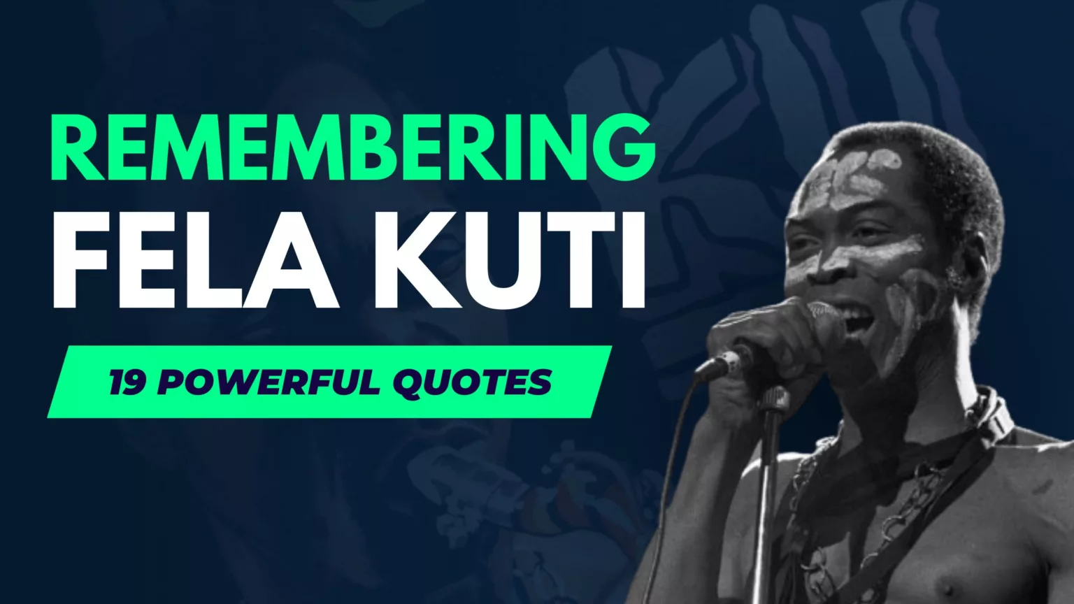 Remembering Remembering Fela Kuti: 19 Powerful Quotes to Inspire You